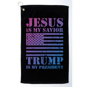 American Flag Jesus Is My Savior Trump Is My President Gift Platinum Collection Golf Towel