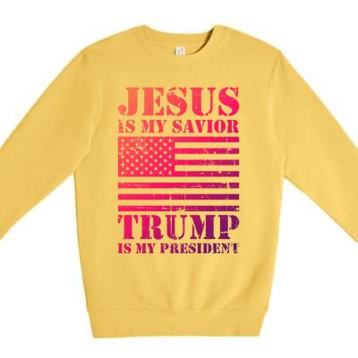 American Flag Jesus Is My Savior Trump Is My President Gift Premium Crewneck Sweatshirt