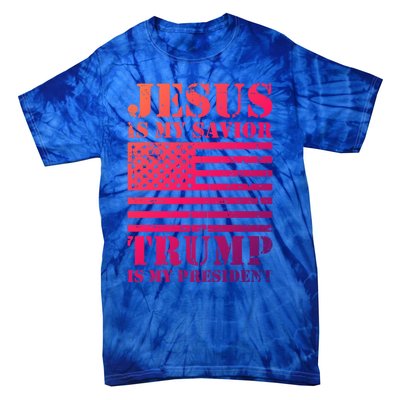 American Flag Jesus Is My Savior Trump Is My President Gift Tie-Dye T-Shirt