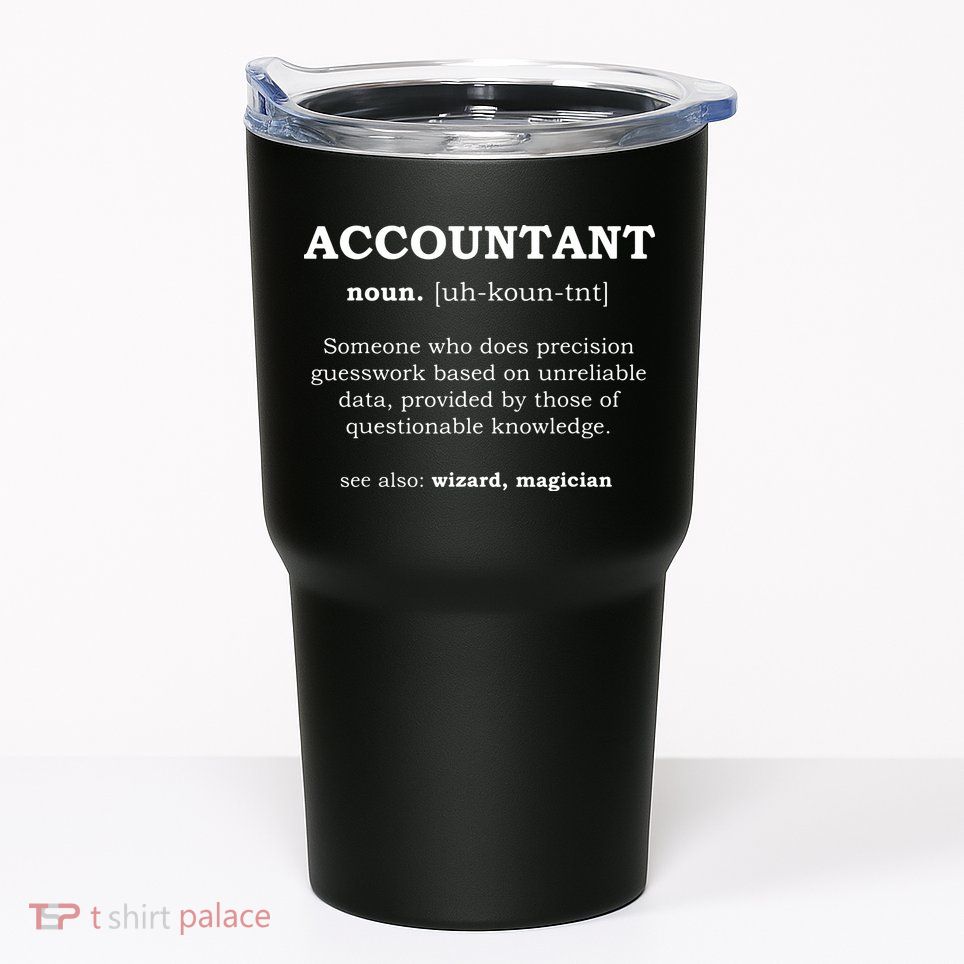 Accountant Funny Job Title Dictionary Profession Definition Tumbler
