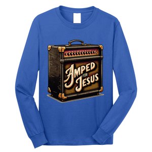 Amped for Jesus Christian Worship Music Praise and Faith Long Sleeve Shirt