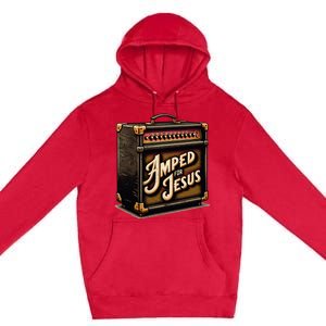 Amped for Jesus Christian Worship Music Praise and Faith Premium Pullover Hoodie