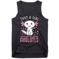 Axolotl for Just a Girl Who Loves Axolotls Tank Top