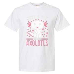 Axolotl for Just a Girl Who Loves Axolotls Garment-Dyed Heavyweight T-Shirt