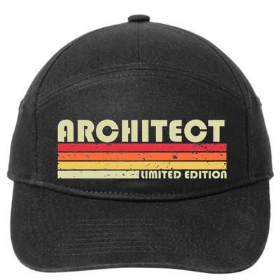 ARCHITECT Funny Job Title Profession Birthday Worker Idea 7-Panel Snapback Hat