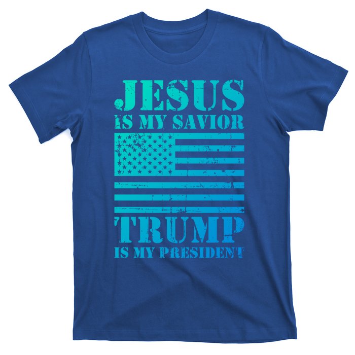 American Flag Jesus Is My Savior Trump Is My President Gift T-Shirt