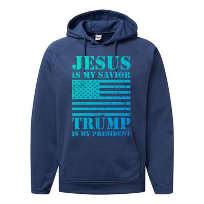 American Flag Jesus Is My Savior Trump Is My President Gift Performance Fleece Hoodie