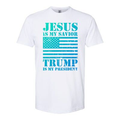 American Flag Jesus Is My Savior Trump Is My President Gift Softstyle CVC T-Shirt