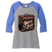 Amped for Jesus Christian Worship Music Praise and Faith Women's Tri-Blend 3/4-Sleeve Raglan Shirt