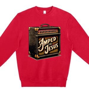 Amped for Jesus Christian Worship Music Praise and Faith Premium Crewneck Sweatshirt