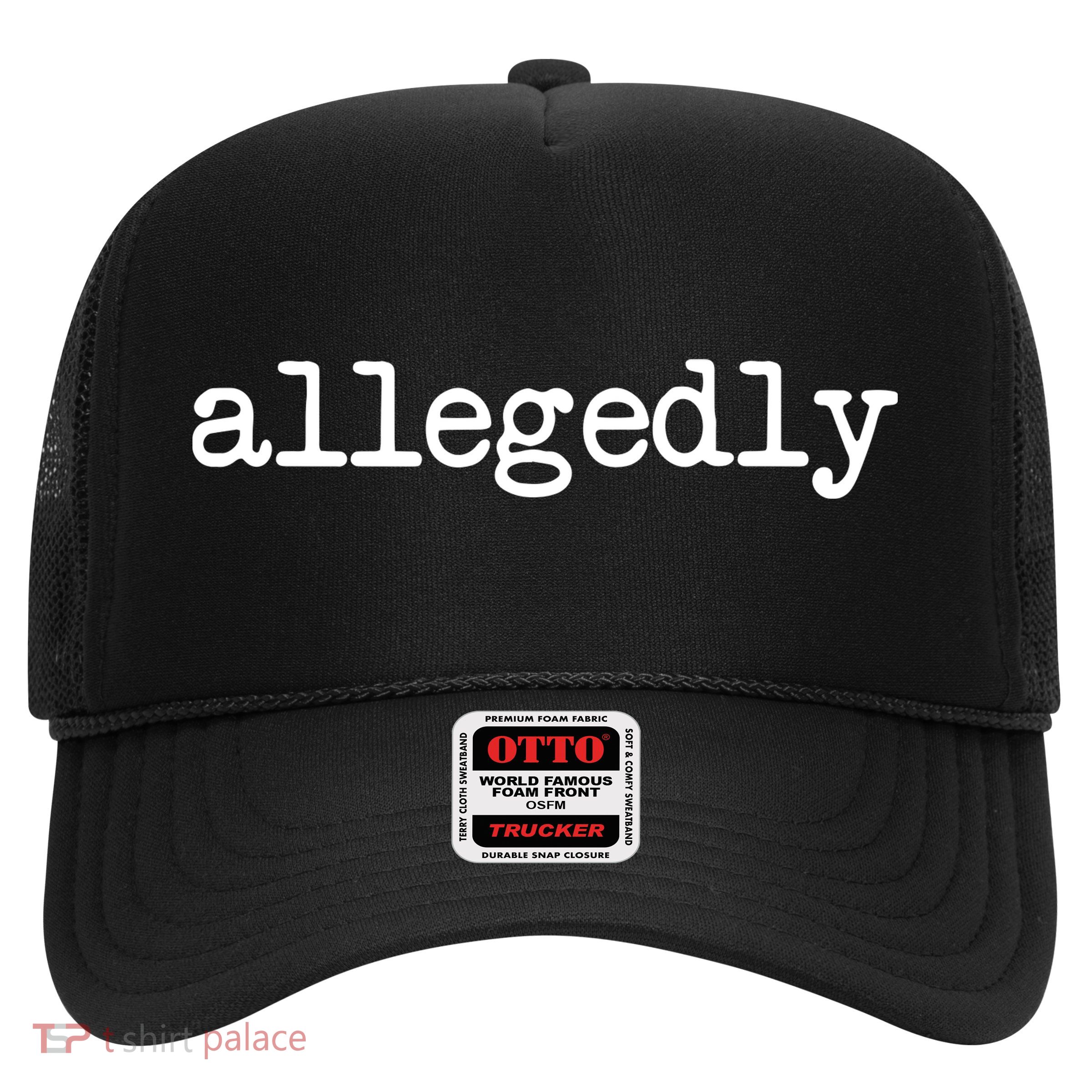 Allegedly Funny Lawyer Attorney For Men Women Trucker Hat