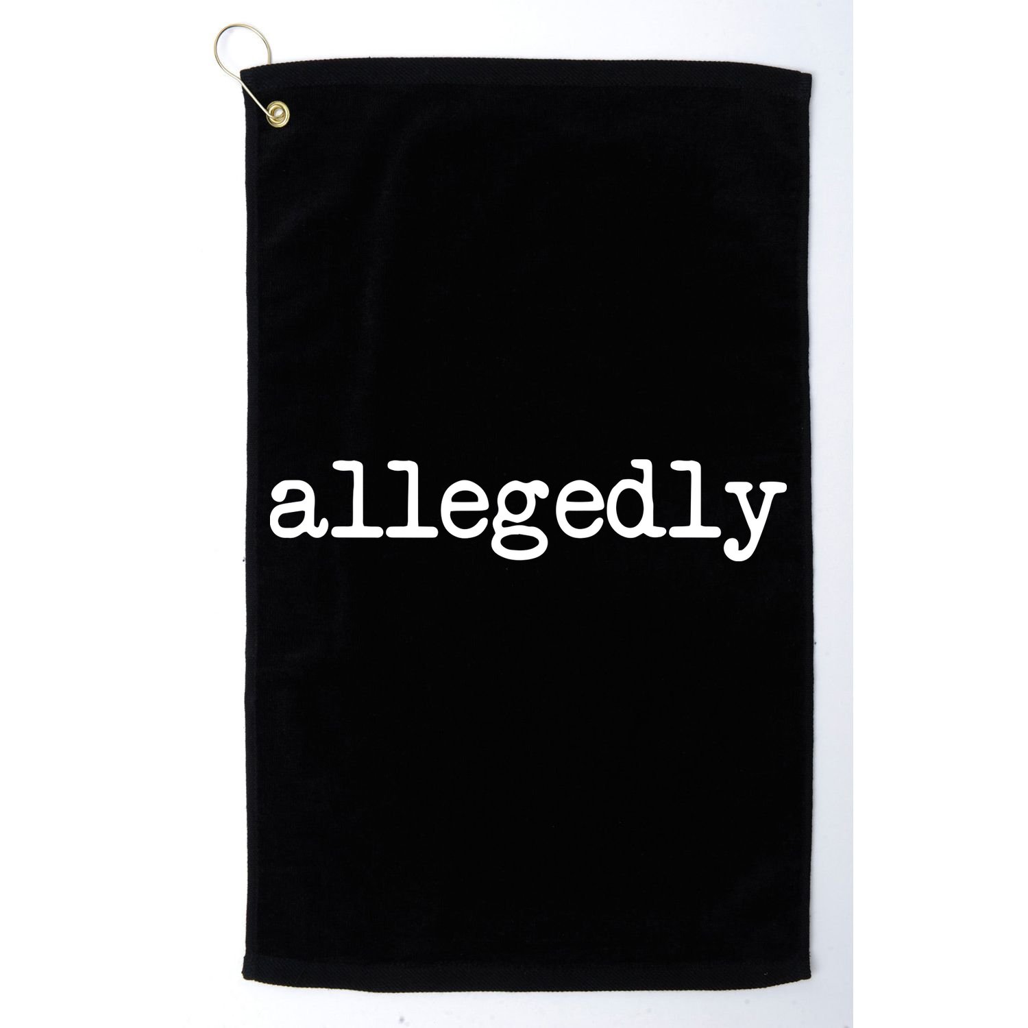 Allegedly Funny Lawyer Attorney For Men Women Golf Towel