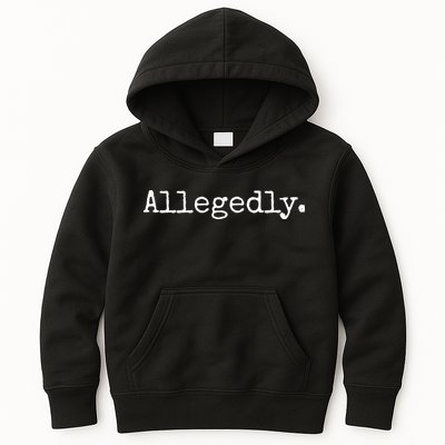 Allegedly Funny Lawyer Gift Funny Lawyer T Kids Hoodie