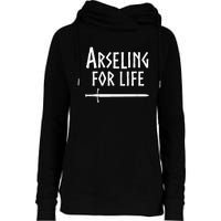 Arseling For Life Womens Funnel Neck Pullover Hood