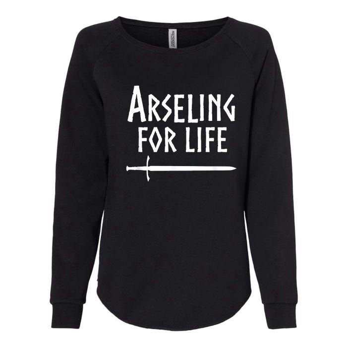 Arseling For Life Womens California Wash Sweatshirt