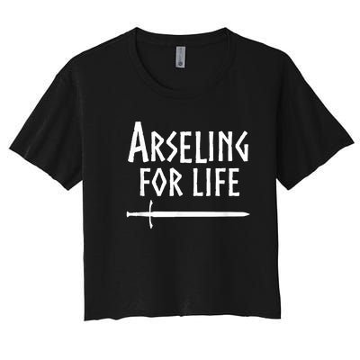 Arseling For Life Women's Crop Top Tee