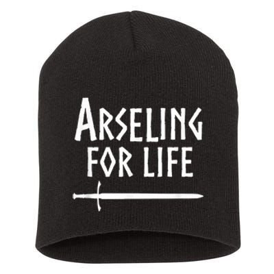 Arseling For Life Short Acrylic Beanie