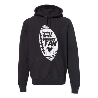 American Football Little Sister Biggest Fan Family Premium Hoodie