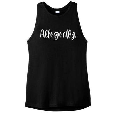 Allegedly Funny Lawyer Ladies PosiCharge Tri-Blend Wicking Tank