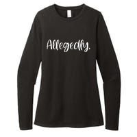 Allegedly Funny Lawyer Womens CVC Long Sleeve Shirt