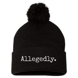 Allegedly Funny Lawyer Gift Funny Lawyer Pom Pom 12in Knit Beanie