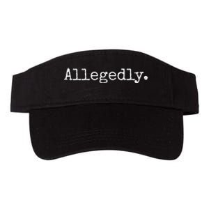 Allegedly Funny Lawyer Gift Funny Lawyer Valucap Bio-Washed Visor