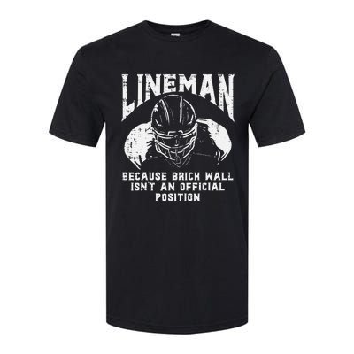 American Football Lineman Brick Wall Funny Quote Softstyle CVC T-Shirt