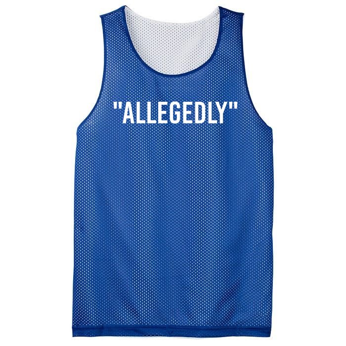 Allegedly Funny Lawyer Funny Attorney Lawyer Quote Cool Gift Mesh Reversible Basketball Jersey Tank