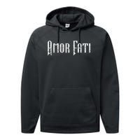 Amor Fati Love Your Fate Stoic Inspirational Latin Quotes Performance Fleece Hoodie