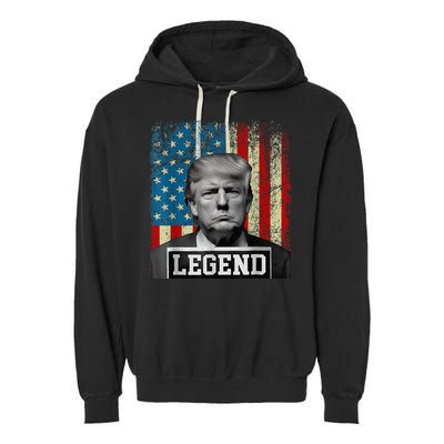 American Flag Legend Trump Mug Shot 2024 President Garment-Dyed Fleece Hoodie