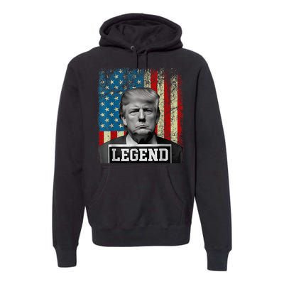 American Flag Legend Trump Mug Shot 2024 President Premium Hoodie