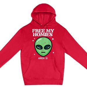 Alien Free My Homies Area 51 Funny Ufo Premium Pullover Hoodie