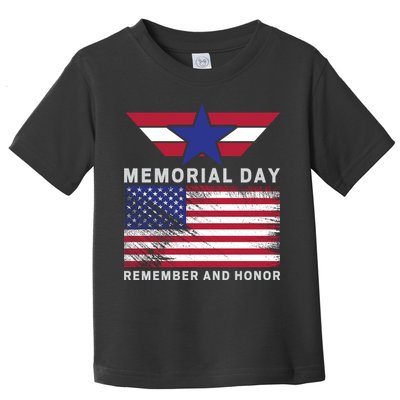 American Flag Memorial Day Remember And Honor Gift Toddler T-Shirt