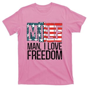 American Flag MILF Man I Love Freedom 4th Of July Patriotic T-Shirt