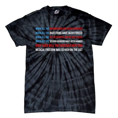 American Flag Medical Freedom No Vaccine Mandates Anticool Giftvax Meaningful Gi Tie-Dye T-Shirt