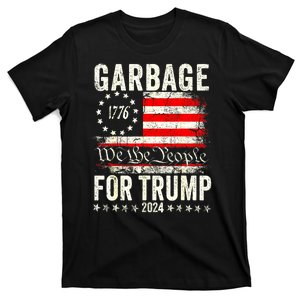 American Flag Make Garbage Great Again Garbage For Trump 2024 Gift T-Shirt