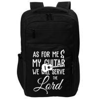 As For Me And My Guitar We Will Serve The Lord Impact Tech Backpack