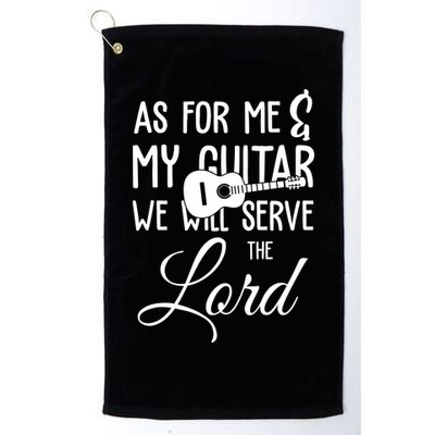 As For Me And My Guitar We Will Serve The Lord Golf Towel