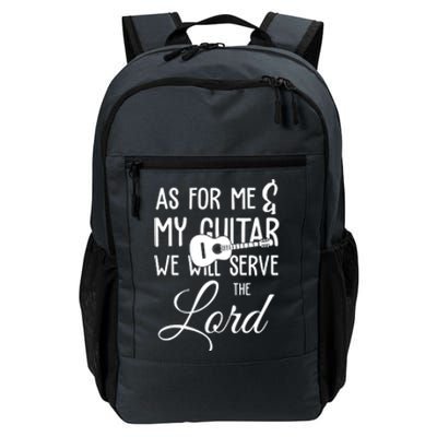 As For Me And My Guitar We Will Serve The Lord Daily Commute Backpack