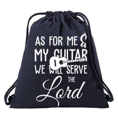 As For Me And My Guitar We Will Serve The Lord Drawstring Bag