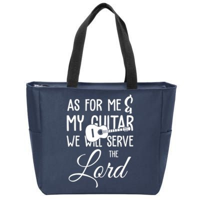 As For Me And My Guitar We Will Serve The Lord Zip Tote Bag