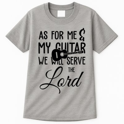 As For Me And My Guitar We Will Serve The Lord Tall T-Shirt