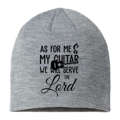 As For Me And My Guitar We Will Serve The Lord Sustainable Beanie