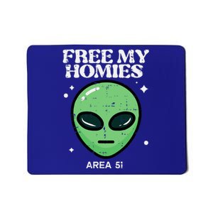 Alien Free My Homies Area 51 Mousepad