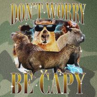 Animals Funny Meme DonT Worry Be Capy Capybara Moon Feral Legacy Tie Dye Trucker Hat