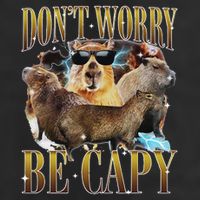 Animals Funny Meme DonT Worry Be Capy Capybara Moon Feral Cool Comfort Performance Bucket Hat