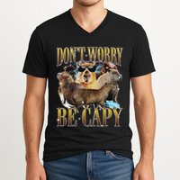 Animals Funny Meme DonT Worry Be Capy Capybara Moon Feral V-Neck T-Shirt