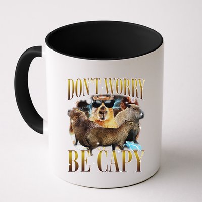 Animals Funny Meme DonT Worry Be Capy Capybara Moon Feral Mug