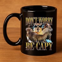 Animals Funny Meme DonT Worry Be Capy Capybara Moon Feral 11oz C Handle Ceramic Mug
