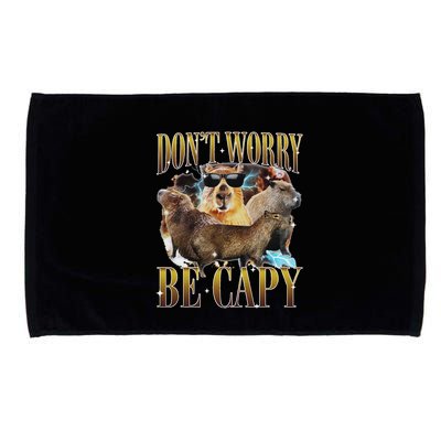 Animals Funny Meme DonT Worry Be Capy Capybara Moon Feral Microfiber Hand Towel